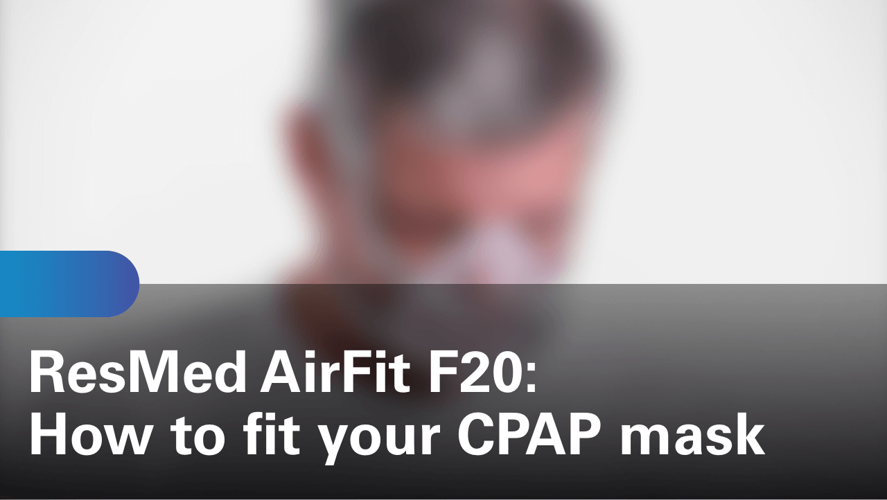 sleep-apnea-airfit-f20-how-to-fit-your-cpap-mask